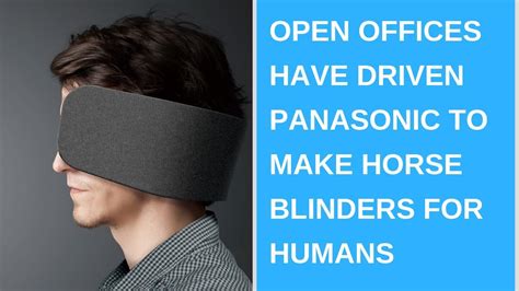 Open offices have driven Panasonic to make horse .
